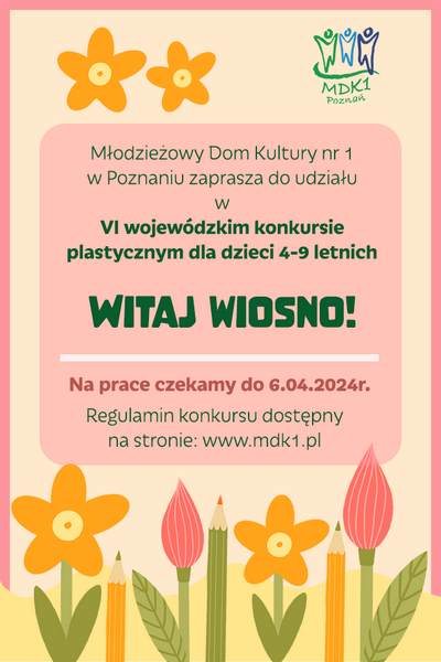 Konkurs plastyczny "Witaj wiosno" - plakat